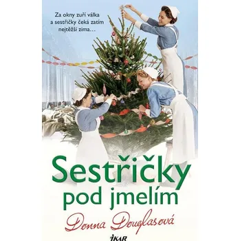 Kniha Sestřičky pod jmelím - Donna Douglasová (E-Kniha)