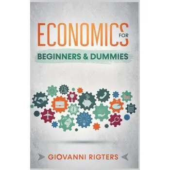 Economics for Beginners & Dummies (EN)