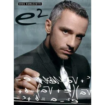 E2: The Best of - Eros Ramazzotti [EN, IT] (2014, brožovaná)