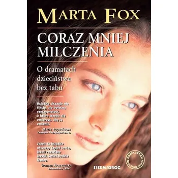 Coraz mniej milczenia - Marta Fox
