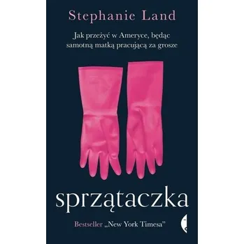 Literární biografie Sprzątaczka - Stephanie Land