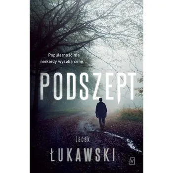 Podszept - Jacek Łukawski