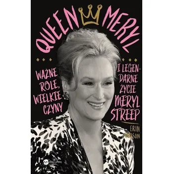 Literární biografie Queen Meryl - Erin Carlson, Dorota Konowrocka-Sawa