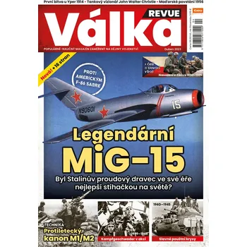 Časopis Válka Revue 4/2023 - Legendární MiG-15