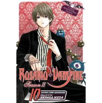 Rosario+Vampire: Season II, Vol. 10 – Akihisa Ikeda (EN)