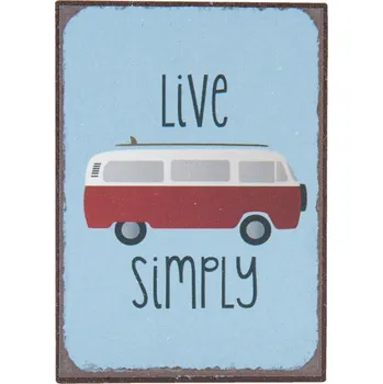 Dekorativní magnet Magnet Live simply - 5*7* cm