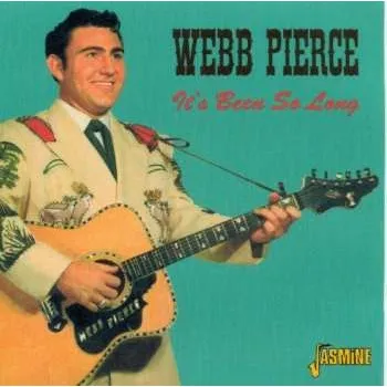 Zahraniční hudba CD Webb Pierce: It's Been So Long 2006