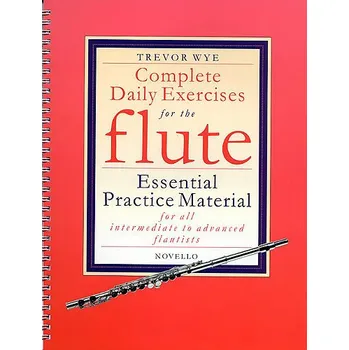 Complete Daily Exercises For The Flute