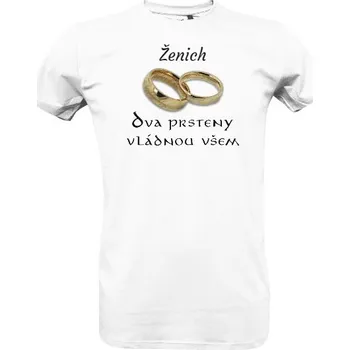 Pánské tričko Tričko s potiskem Ženich - dva presteny vládnou všem pánské