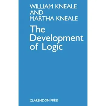 Development of Logic – William Kneale (EN)