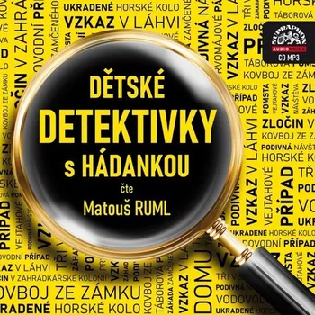 Dětské detektivky s hádankou - Jaroslav Major, Alan Piskač (čte Matouš Ruml) [CDmp3]