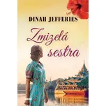Zmizelá sestra - Dinah Jefferies (2021,…