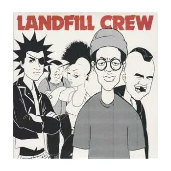 Zahraniční hudba 2SP Landfill Crew: 7-landfill Crew 2019