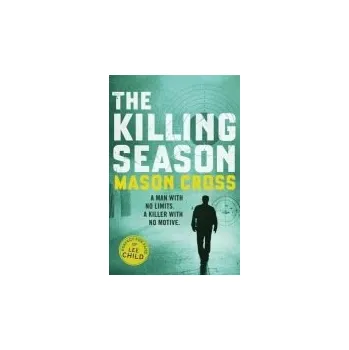 Killing Season - Cross, Mason