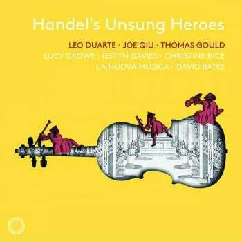 Zahraniční hudba CD Georg Friedrich Händel: Handel's Unsung Heroes 2021