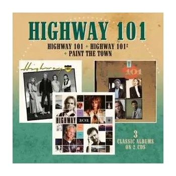 Zahraniční hudba 2CD Highway 101: Highway 101 + Highway 101² + Paint The Town 2022