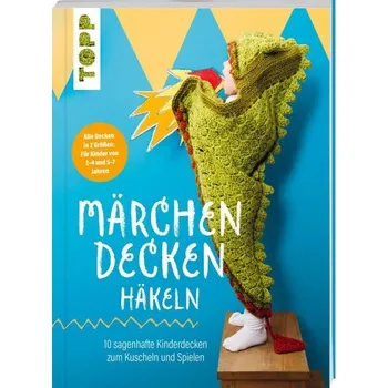 Märchendecken häkeln - Rowe, Lynne