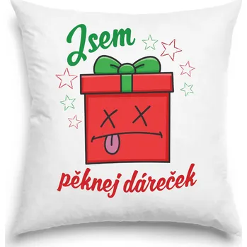 Dekorativní polštářek Polštář - Jsem pěknej dáreček - hotový
