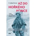 Až do hořkého konce: Cesta trestního…