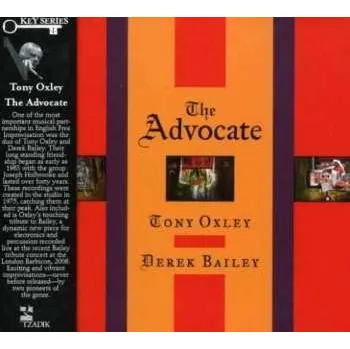 Zahraniční hudba CD Tony Oxley: The Advocate 2007