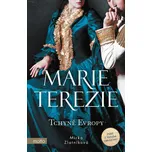 Marie Terezie: Tchyně Evropy - Mirka…