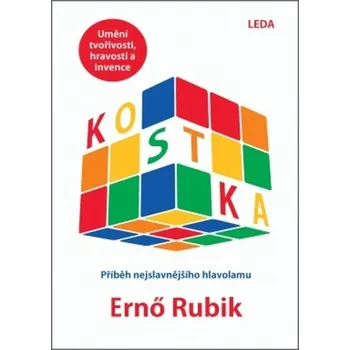 Příroda Kostka: Příběh nejslavnějšího hlavolamu - Erno Rubik (2020, pevná)