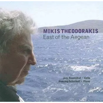 Zahraniční hudba CD Mikis Theodorakis: East Of The Aegean 2015