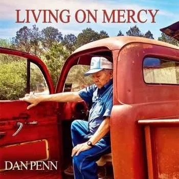 Zahraniční hudba CD Dan Penn: Living On Mercy 2020