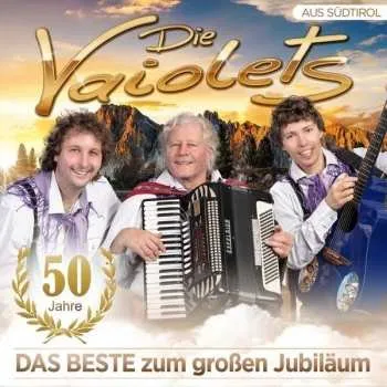 Zahraniční hudba CD Die Vaiolets: Das Beste Zum Großen Jubiläum // 50 Jahre 2021