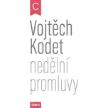 Nedělní promluvy: Cyklus C - Vojtěch…