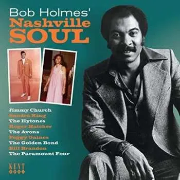Zahraniční hudba CD Robert Holmes: Bob Holmes' Nashville Soul 2017