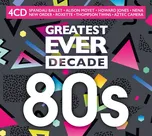 Greatest Ever Decade: 80s - Various…