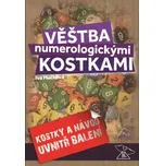 Věštba numerologickými kostkami - Iva Hučková (2017, brožovaná)