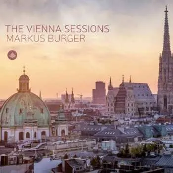 Zahraniční hudba CD Markus Burger: Vienna Sessions 2022
