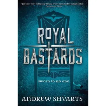 Royal Bastards – Andrew Shvarts (EN)