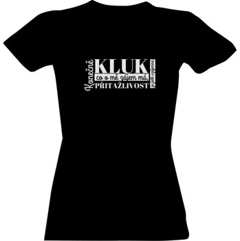 Dámské tričko Tričko s potiskem Konečně kluk co o mě zájem má... dámské