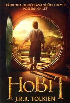 Hobit - John Ronald Reuel Tolkien (2012, brožovaná)