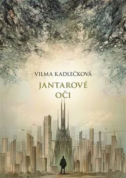 kniha Mycelium I: Jantarové oči - Vilma Kadlečková (2021, pevná)