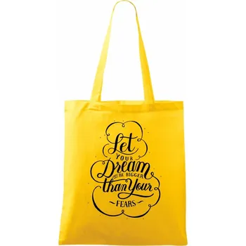 Let your dream bigger - Taška bavlněná - 42 x 38 cm ( Žlutá )