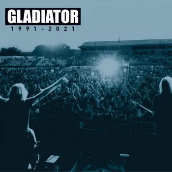 Zahraniční hudba Best Of 1991-2021 - Gladiator [3CD]