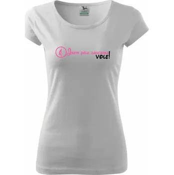 Dámské tričko Jsem poledancerka, vole! - Dámské triko Pure - XS ( Bílá )