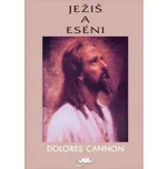 Ježiš a eséni – Dolores Cannon [SK]…