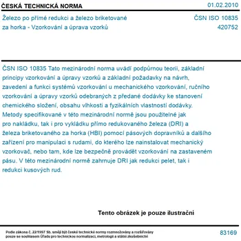 ČSN ISO 10835 - Železo po přímé redukci a železo briketované za horka - Vzorkování a úprava vzorků - Tisk