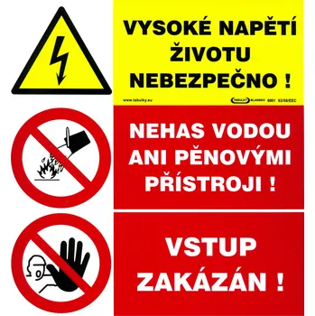 Vysoké napětí životu nebezpečno - Nehas vodou ani pěnovými přístroji - Vstup zakázán (samolepka)