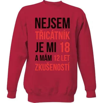 Pánská mikina Mikina bez kapuce Unisex s potiskem Nejsem třicátník pánské