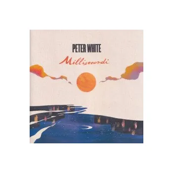 Zahraniční hudba Millisecondi - White Peter [CD]