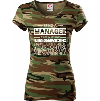 Dámské tričko Being a manager - bike - Dámské maskáčové triko - S ( Hnědý maskáč )
