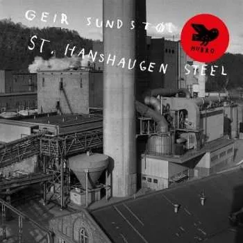 Zahraniční hudba CD Geir Sundstøl: St. Hanshaugen Steel 2021