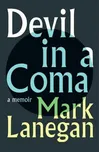 Devil In A Coma - Mark Lanegan [EN]…