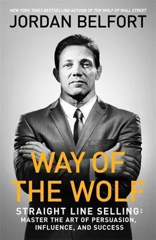 Way of the Wolf - Jordan Belfort [EN] (2017, brožovaná)